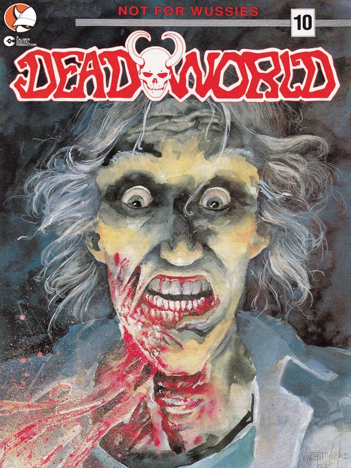 Title details for Deadworld, Volume 1, Issue 10 by Vince Locke - Available